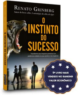 O Instinto do Sucesso